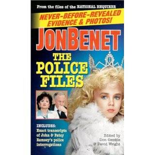 JonBenet The Police Files Paperback by Don Gentile