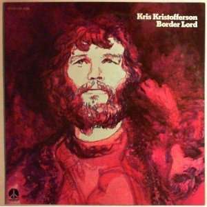 Kris Kristofferson, Border Lord   Vinyl LP Record