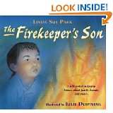 The Firekeepers Son by Linda Sue Park and Julie Downing (Apr 20, 2009 