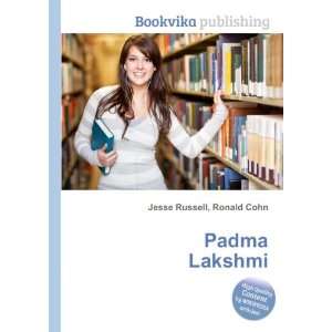  Padma Lakshmi Ronald Cohn Jesse Russell Books