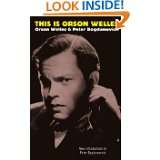 This Is Orson Welles by Orson Welles, Peter Bogdanovich and Jonathan 