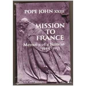  Mission to France Pope John XXII Books