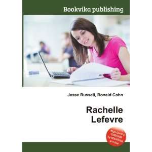  Rachelle Lefevre Ronald Cohn Jesse Russell Books