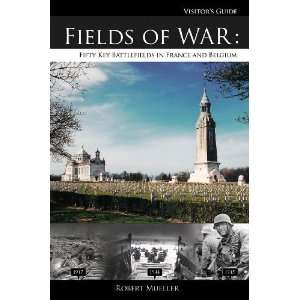   Battlefields in France and Belgium [Paperback] Robert Mueller Books