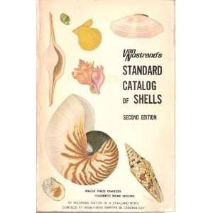  Van Nostrands standard catalog of shells. Robert J. L. Abbott 