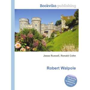  Robert Walpole Ronald Cohn Jesse Russell Books