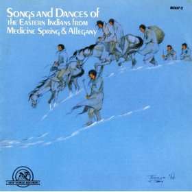  Music of the Allegany and Seneca Indians Songs and Dances 