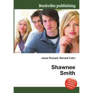  Shawnee Smith Ronald Cohn Jesse Russell Books
