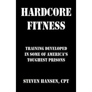   Some of Americas Toughest Prisons [Paperback] Steven Hansen Books
