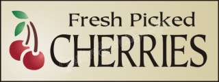 STENCIL Fresh Picked Cherries Garden Harvest Fruit Sign  