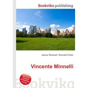  Vincente Minnelli Ronald Cohn Jesse Russell Books