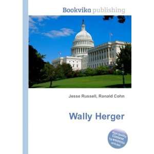 Wally Herger [Paperback]