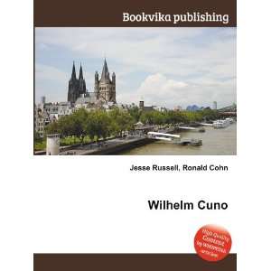 Wilhelm Cuno Ronald Cohn Jesse Russell  Books