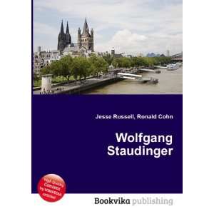  Wolfgang Staudinger Ronald Cohn Jesse Russell Books