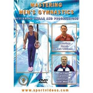 Mastering Mens Gymnastics Beginning Skills and Progressions ~ Mark 