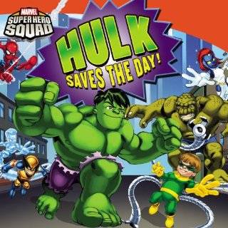 Super Hero Squad Hulk Saves the Day (Marvel Super Hero Squad)