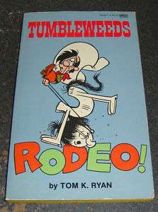 Tumbleweeds Rodeo by Tom K. Ryan (1987, Paperback) 1st. 9780449132449 