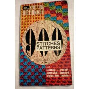 Mon Tricot Knitting Dictionary    900 Stitches Patterns and Knitting 