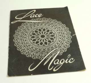 Lace Magic Instruction Booklet   not crochet  