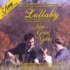 anne of green gables lullaby soundtrack new music composed by