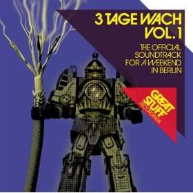  3 Tage Wach Vol. 1   The Official Soundtrack For A Weekend 