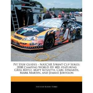  Pit Stop Guides   NASCAR Sprint Cup Series 2008 Camping 