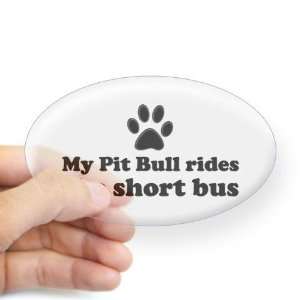  Dog T shirts. Pit Bull. My Pit Bull rides the shor Pets 