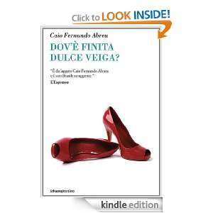 Dovè finita Dulce Veiga (Il basilisco) (Italian Edition) Abreu Caio 