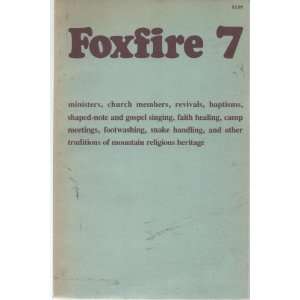 Foxfire 5, Ironmaking, blacksmithing, flintlock rifles, bear hunting 